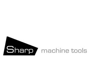 Sharp Machine Tools